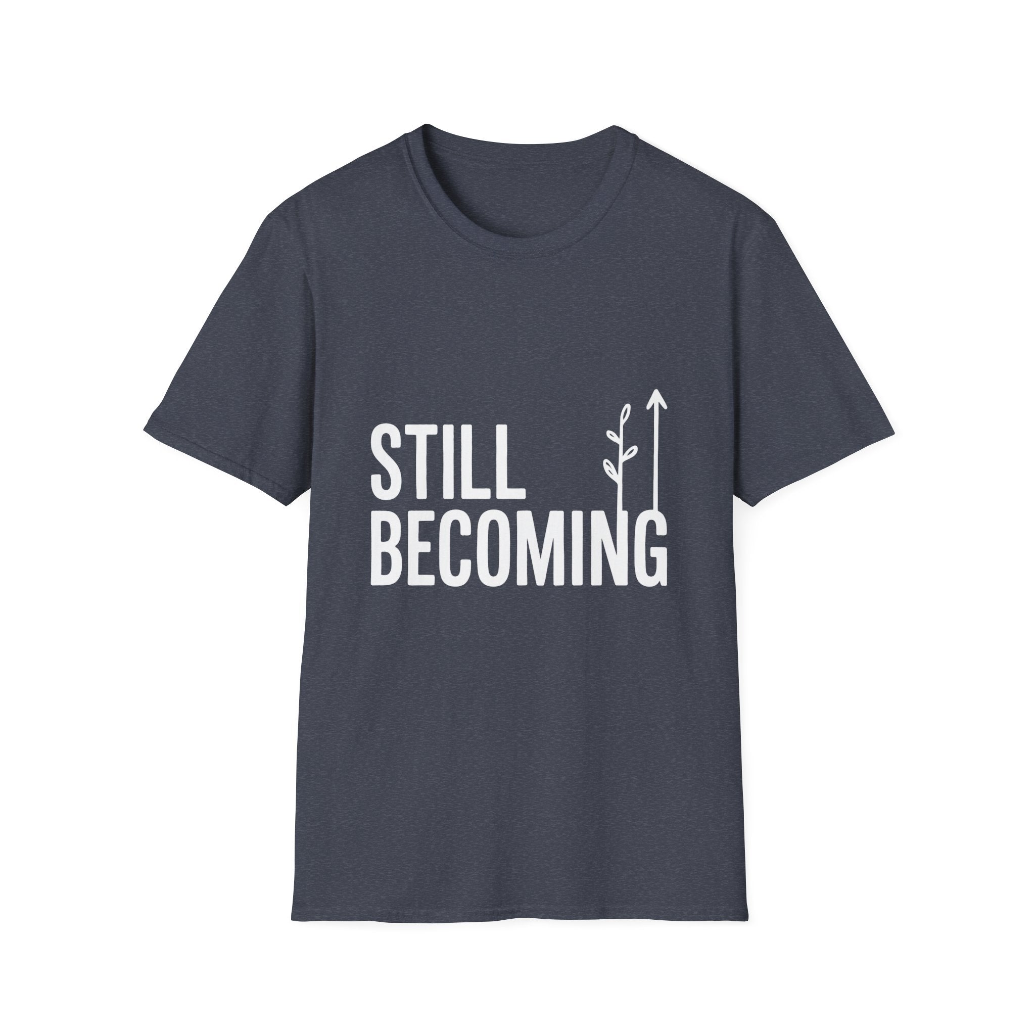 Still Becoming Tee