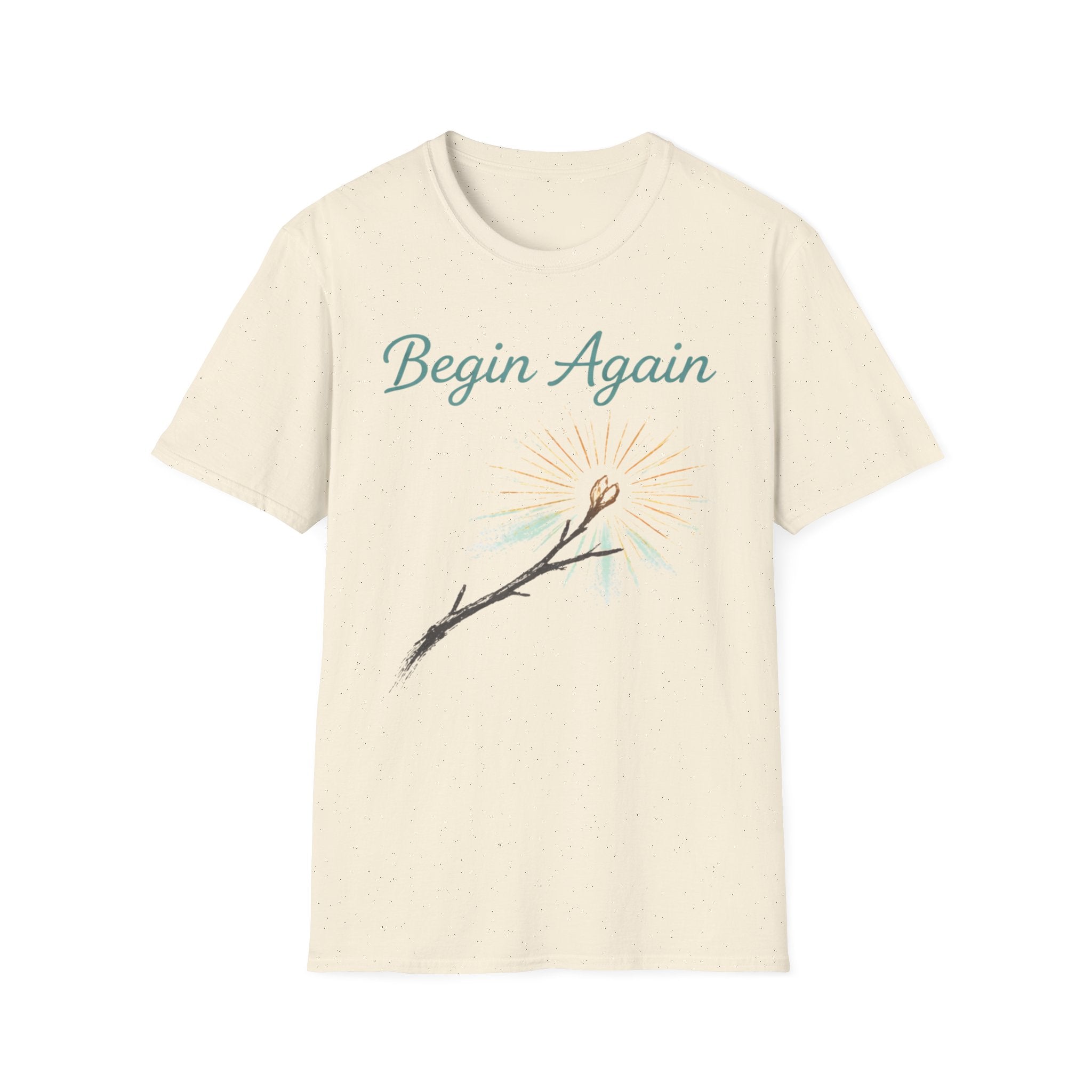 Begin Again T-Shirt — Inspirational Renewal & Growth Tee
