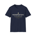 Manifesting. Do Not Disturb. Tee