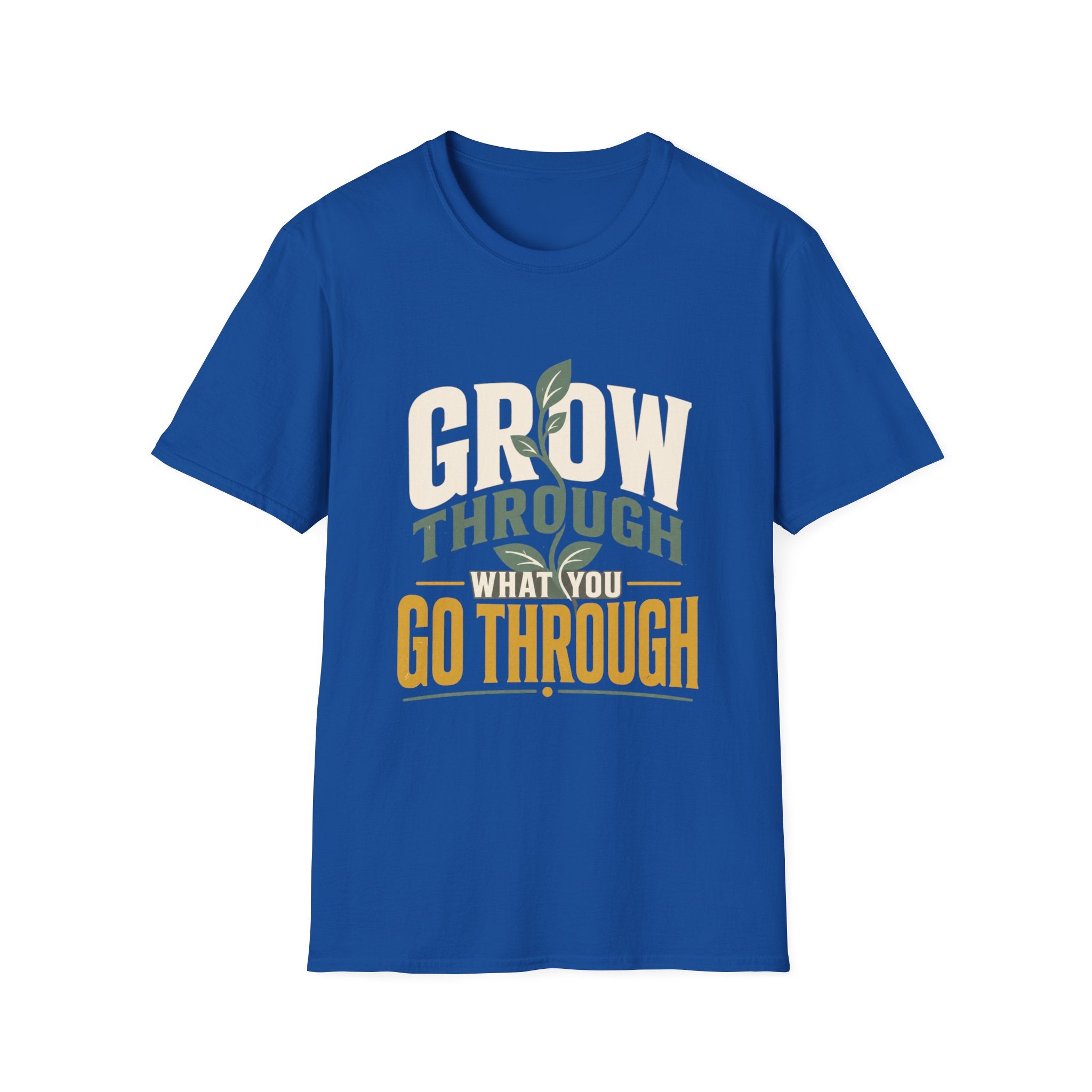Grow Through What You Go Through - Tee