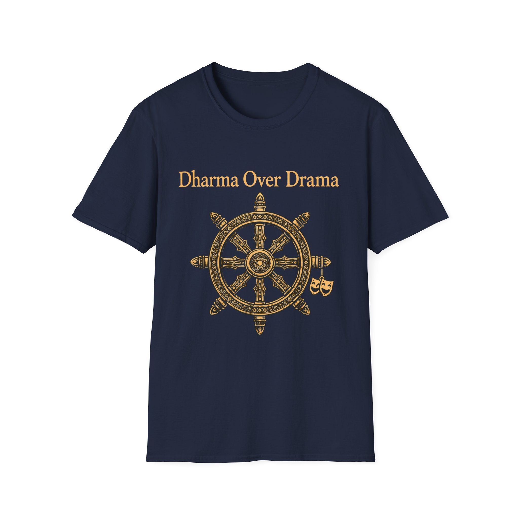 Dharma Over Drama