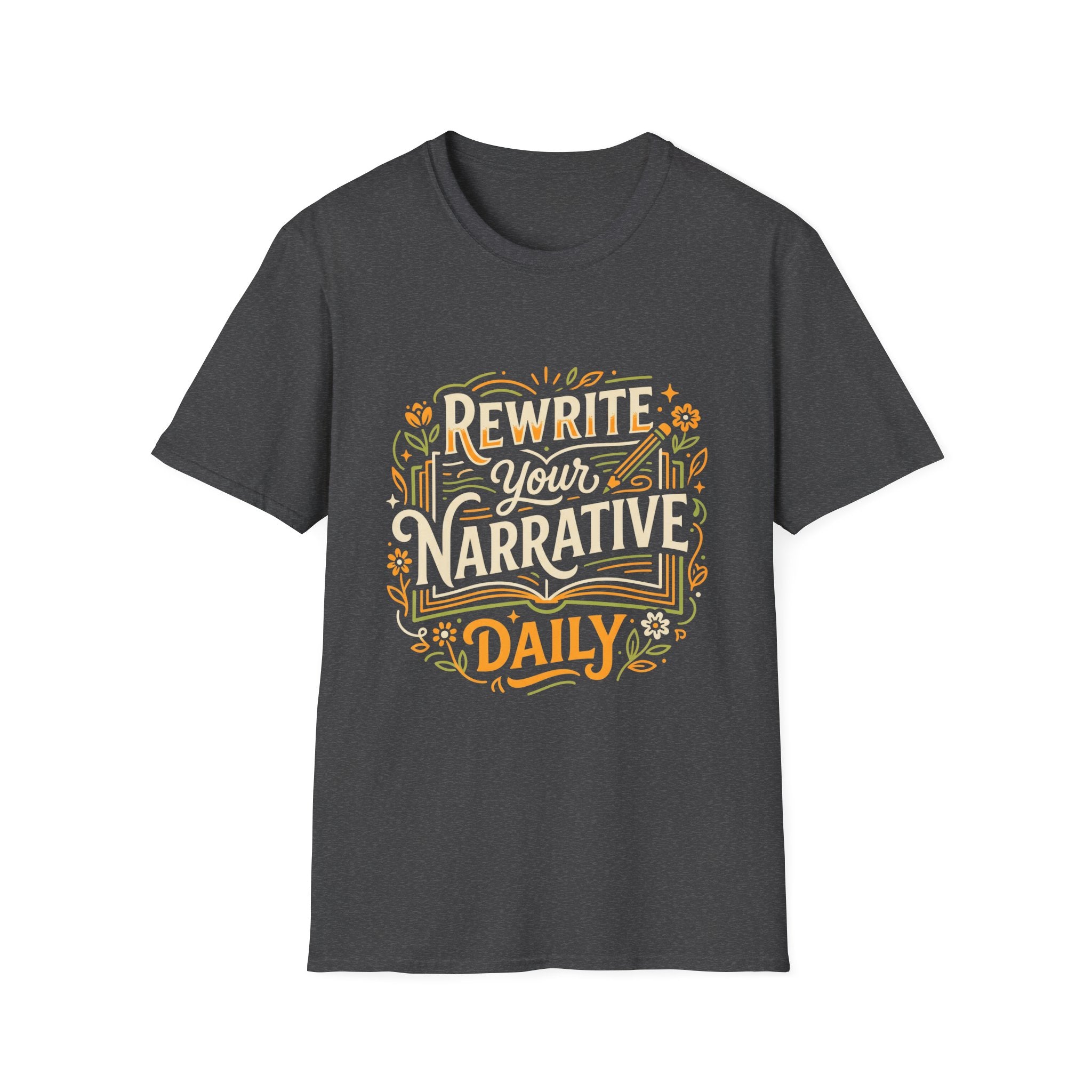 Rewrite Your Narrative Daily - Tee