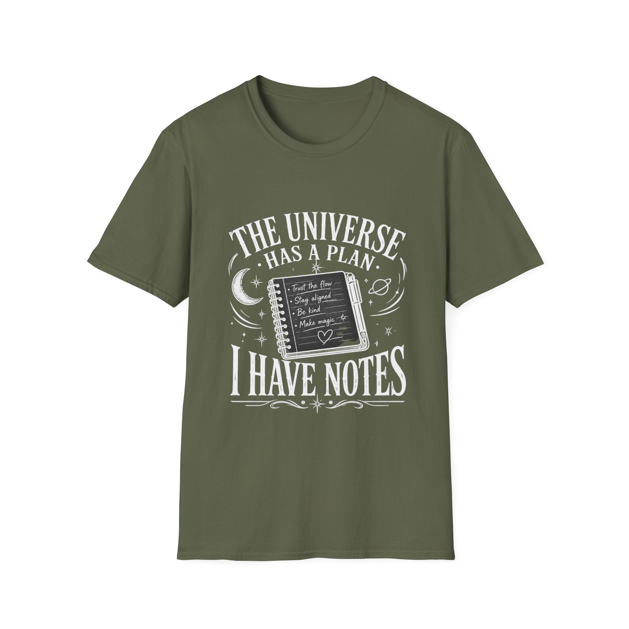 The Universe Has a Plan, I Have Notes - Tee