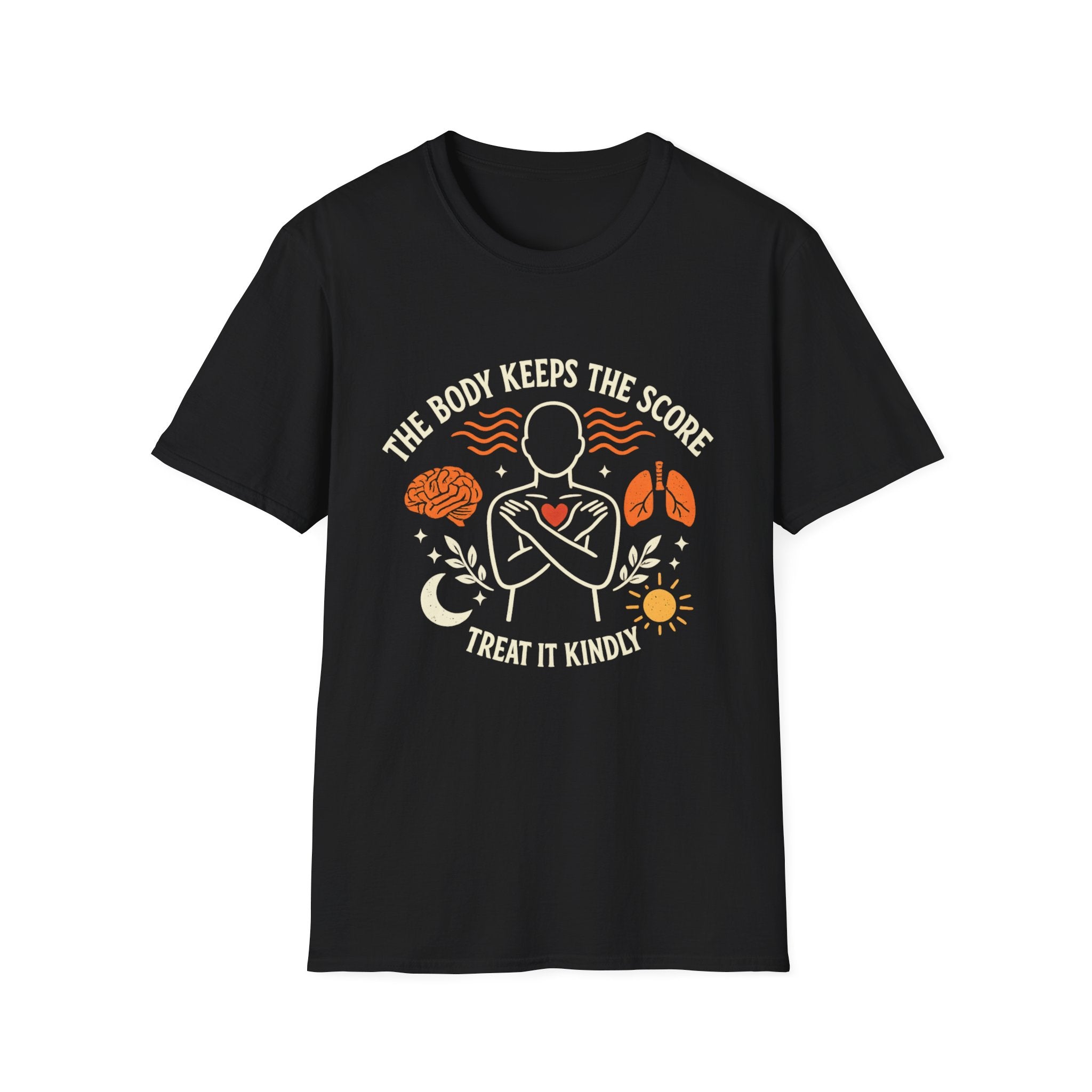 The Body Keeps the Score. Treat It Kindly - Tee
