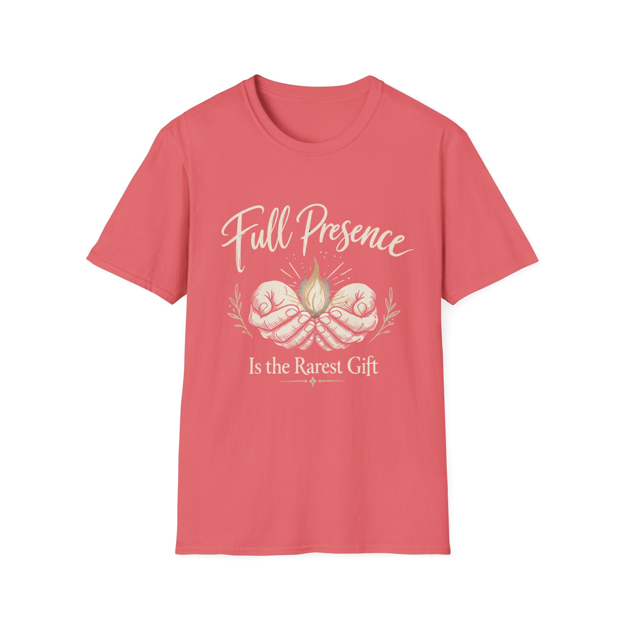 Full Presence Is the Rarest Gift