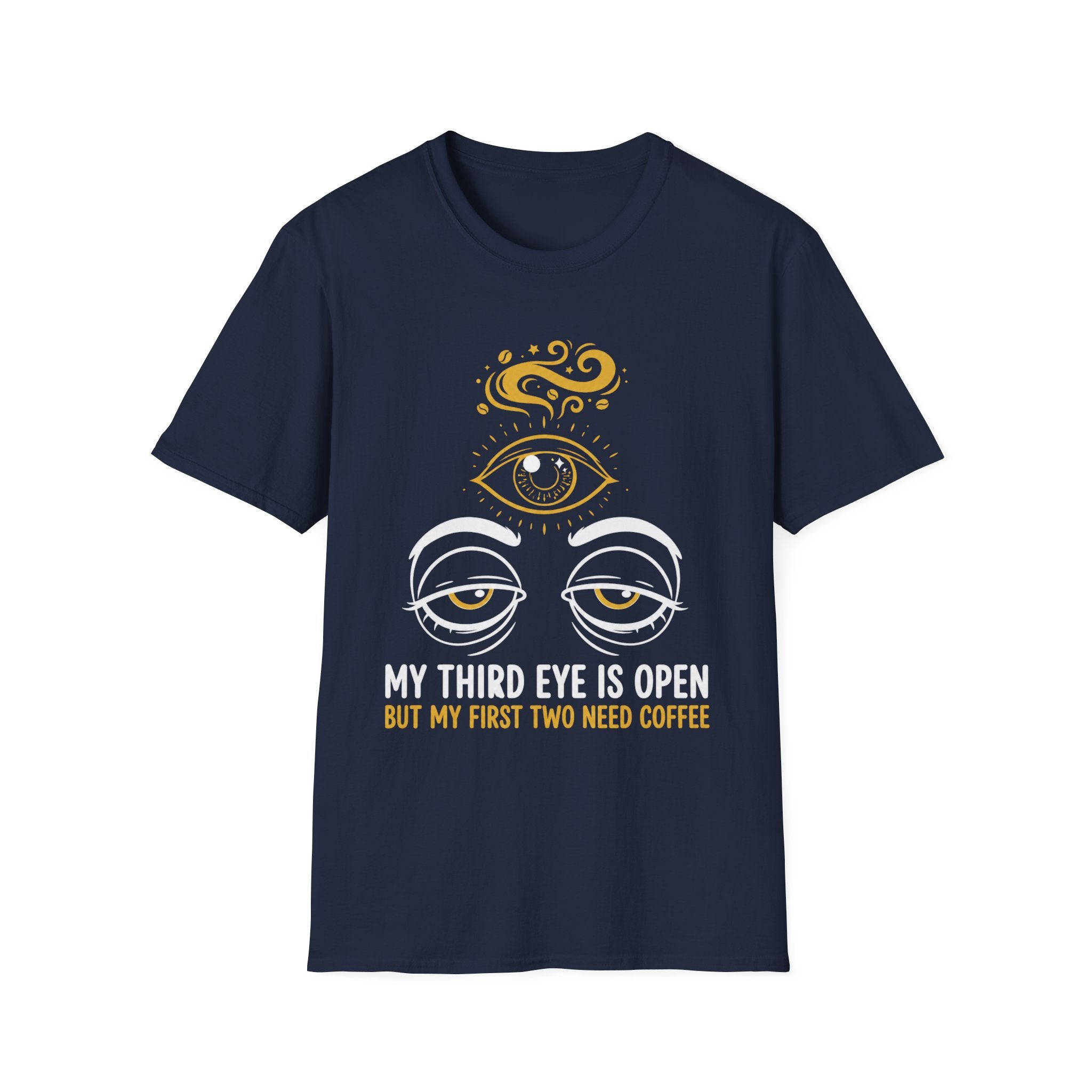 My Third Eye Is Open but My First Two Need Coffee