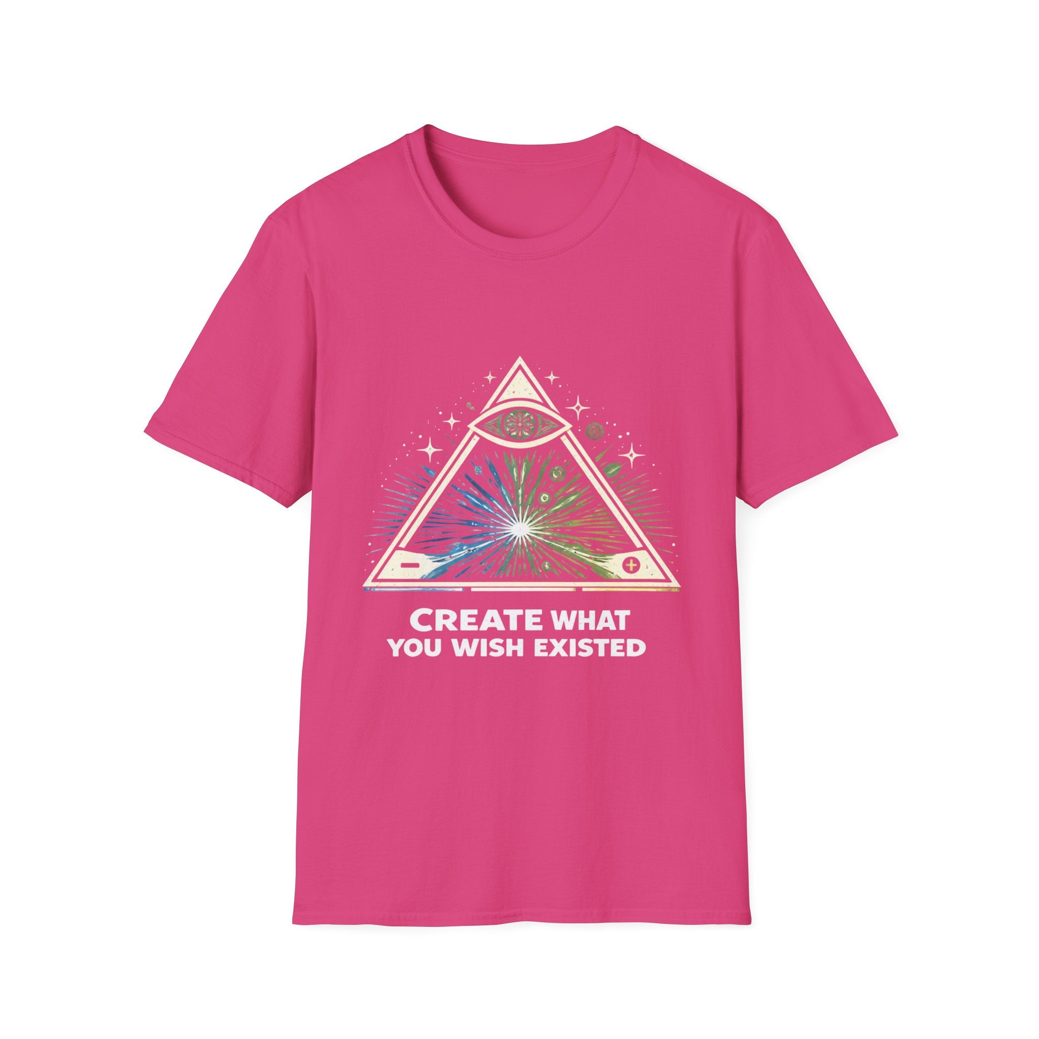 Create What You Wish Existed T-Shirt — Inspirational Creativity & Vision Tee