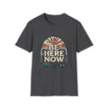 Be Here Now - Tee