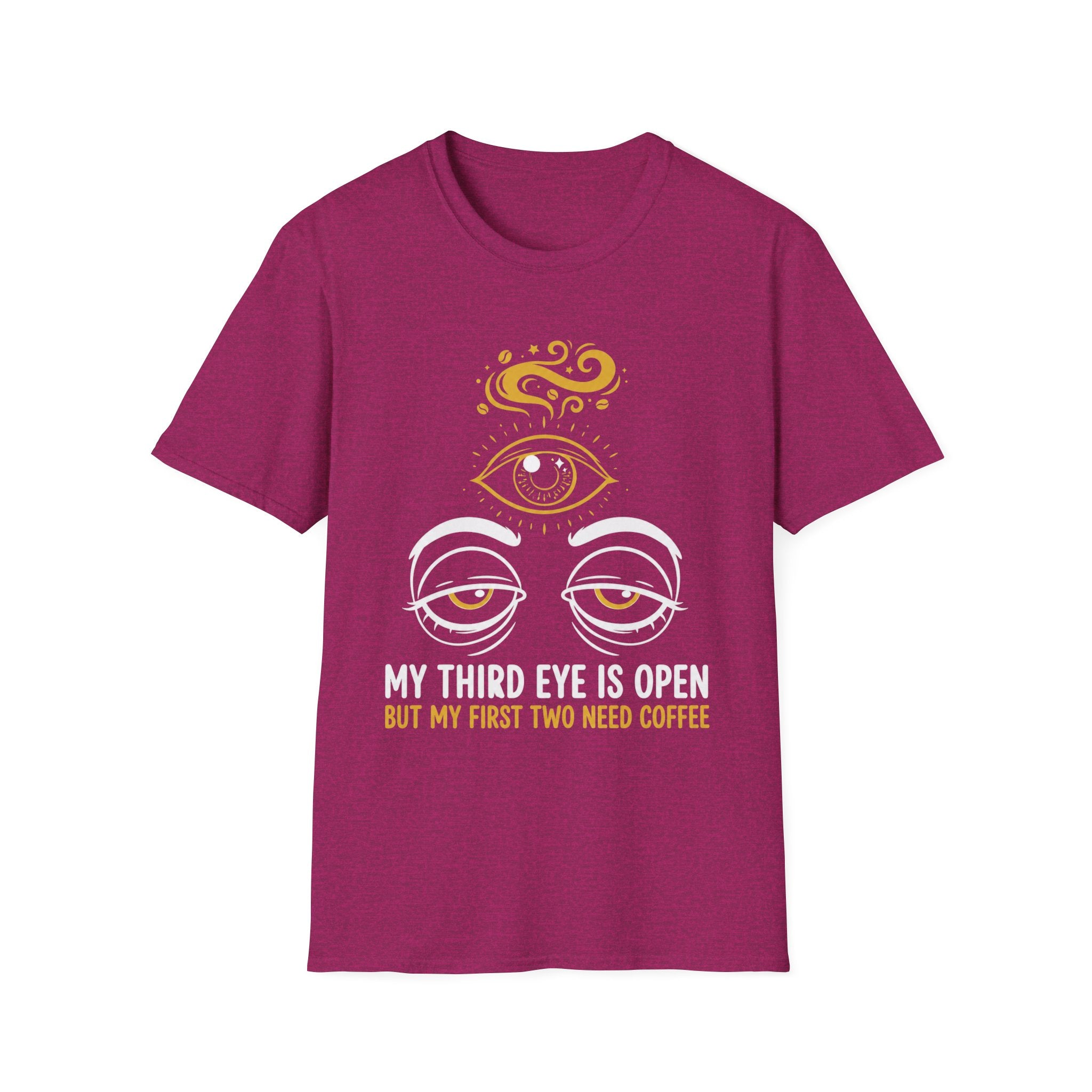 My Third Eye Is Open but My First Two Need Coffee