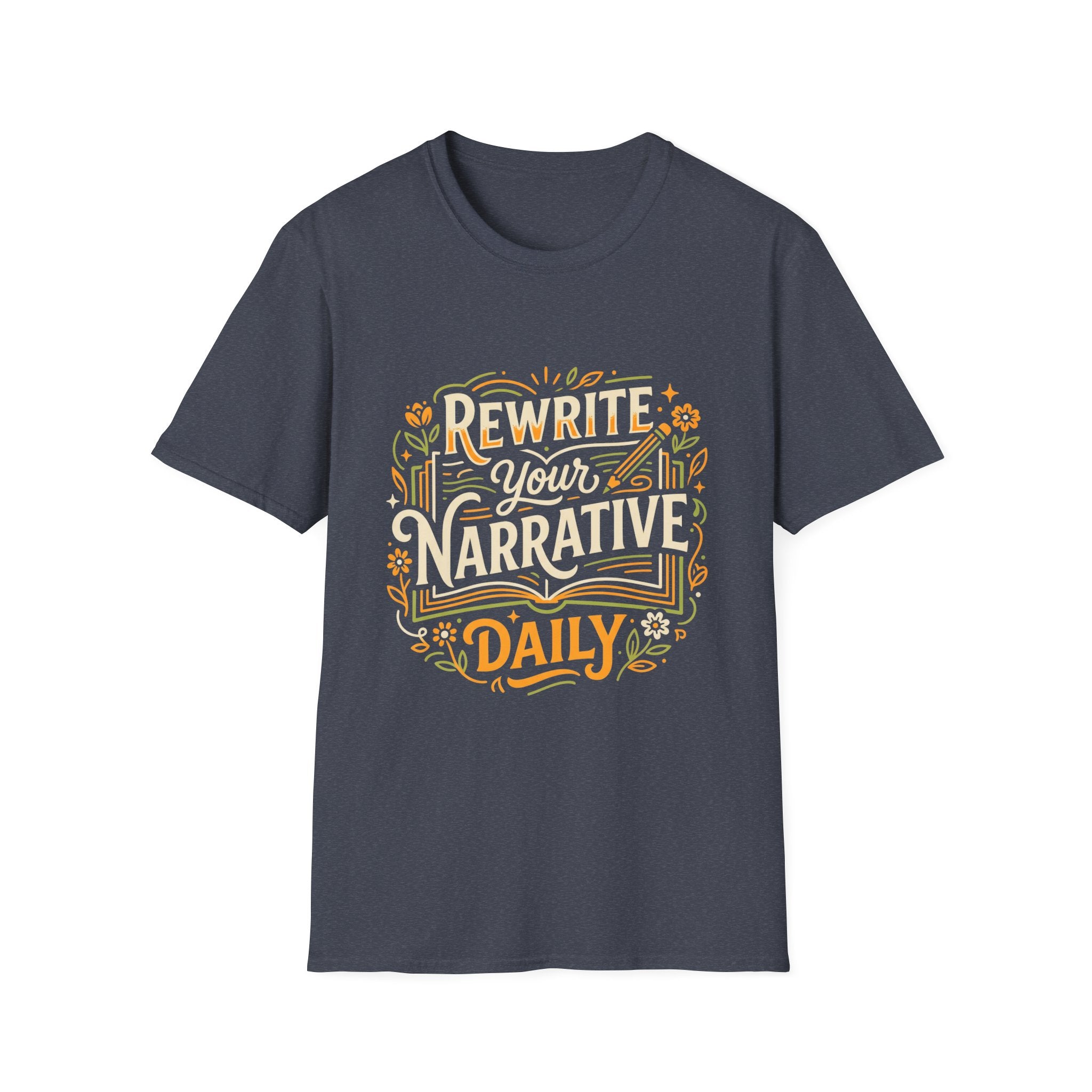 Rewrite Your Narrative Daily - Tee