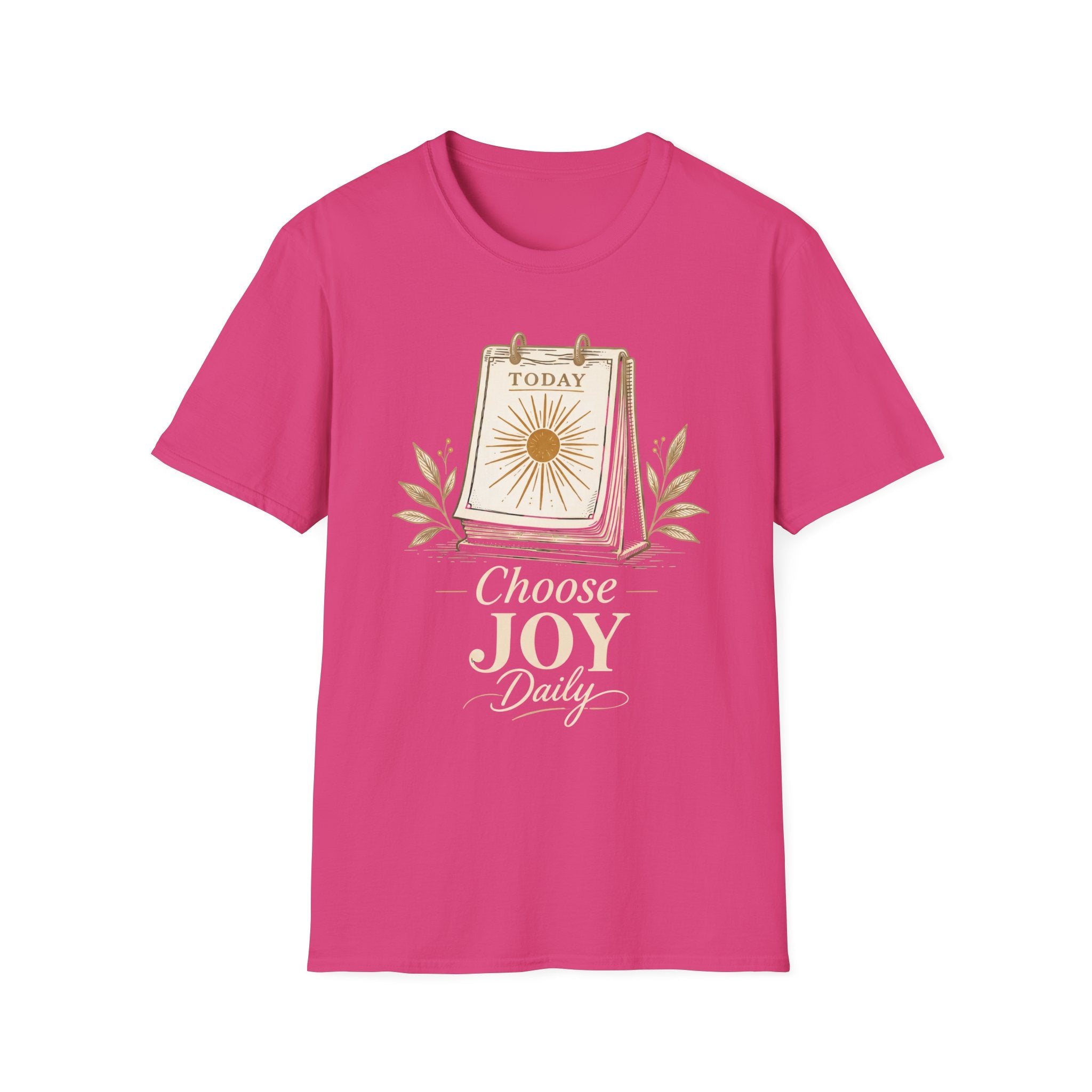 Choose Joy Daily T-Shirt — Inspirational Positivity & Mindset Tee