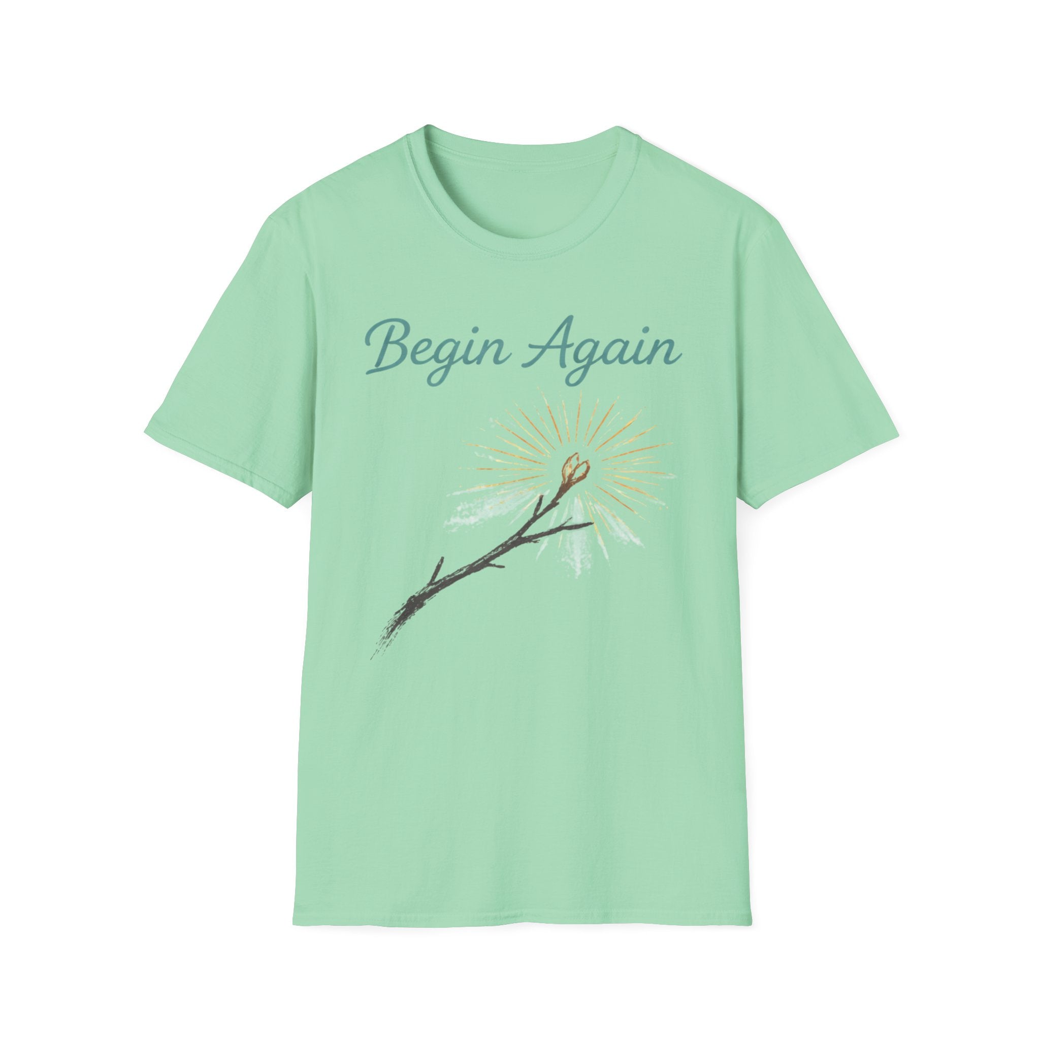 Begin Again T-Shirt — Inspirational Renewal & Growth Tee