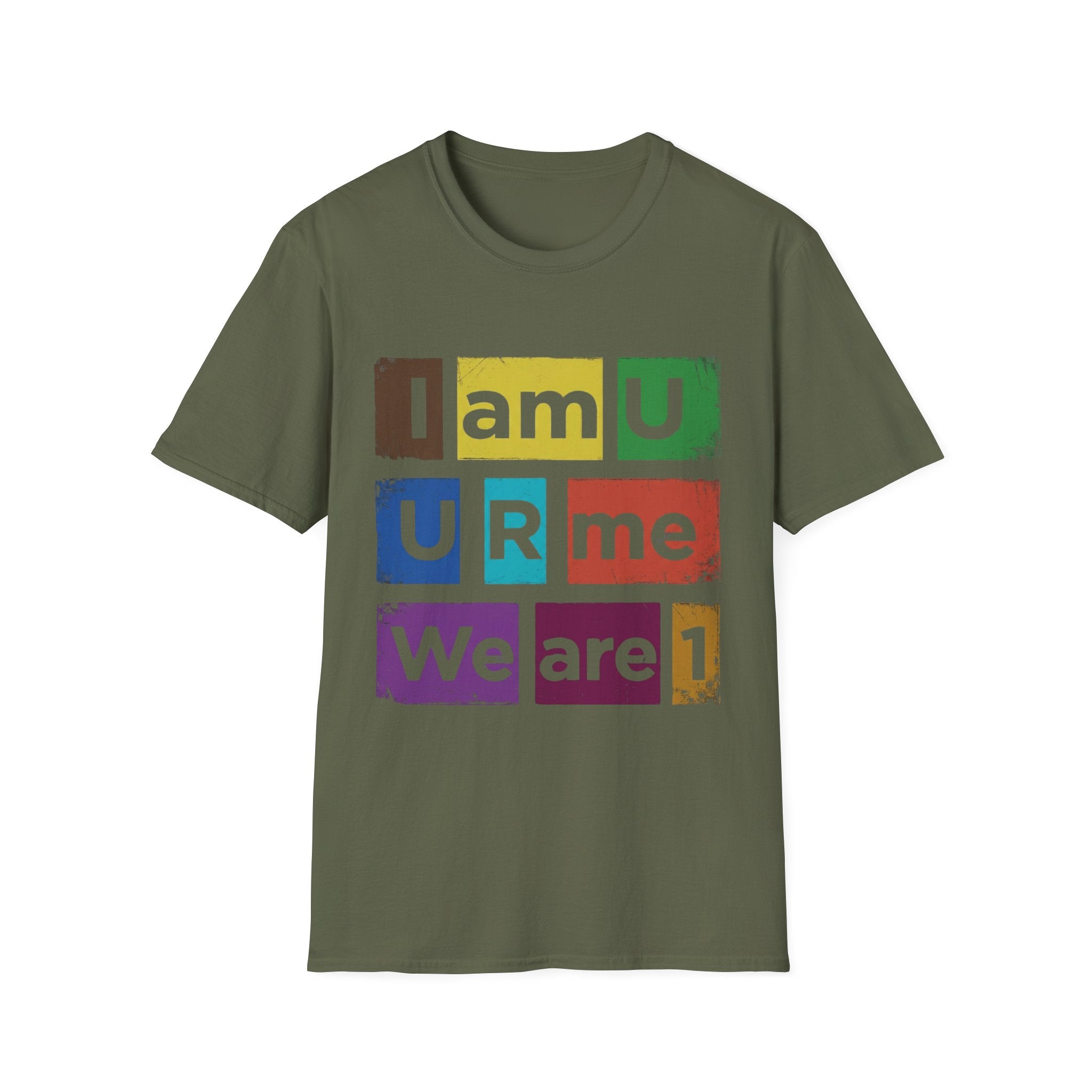 I Am U U R Me We Are 1 - Unity