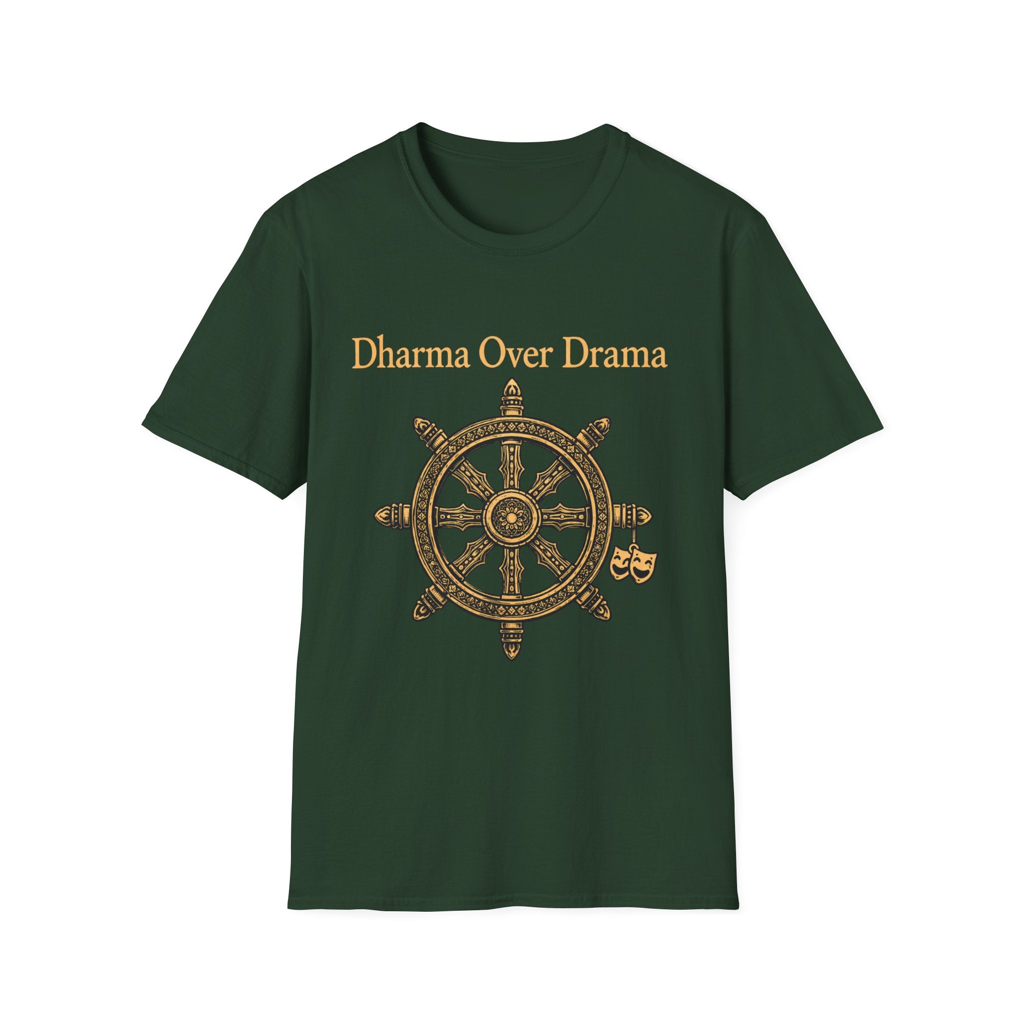 Dharma Over Drama