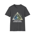 Create What You Wish Existed T-Shirt — Inspirational Creativity & Vision Tee