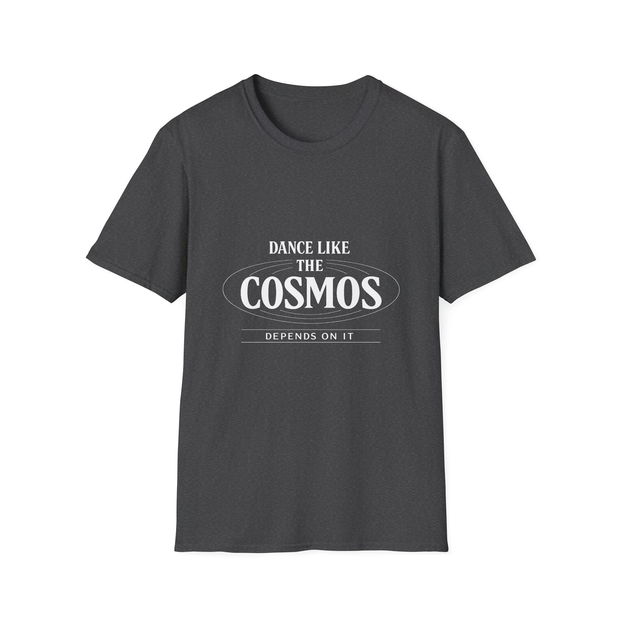 Dance Like the Cosmos Depends on It