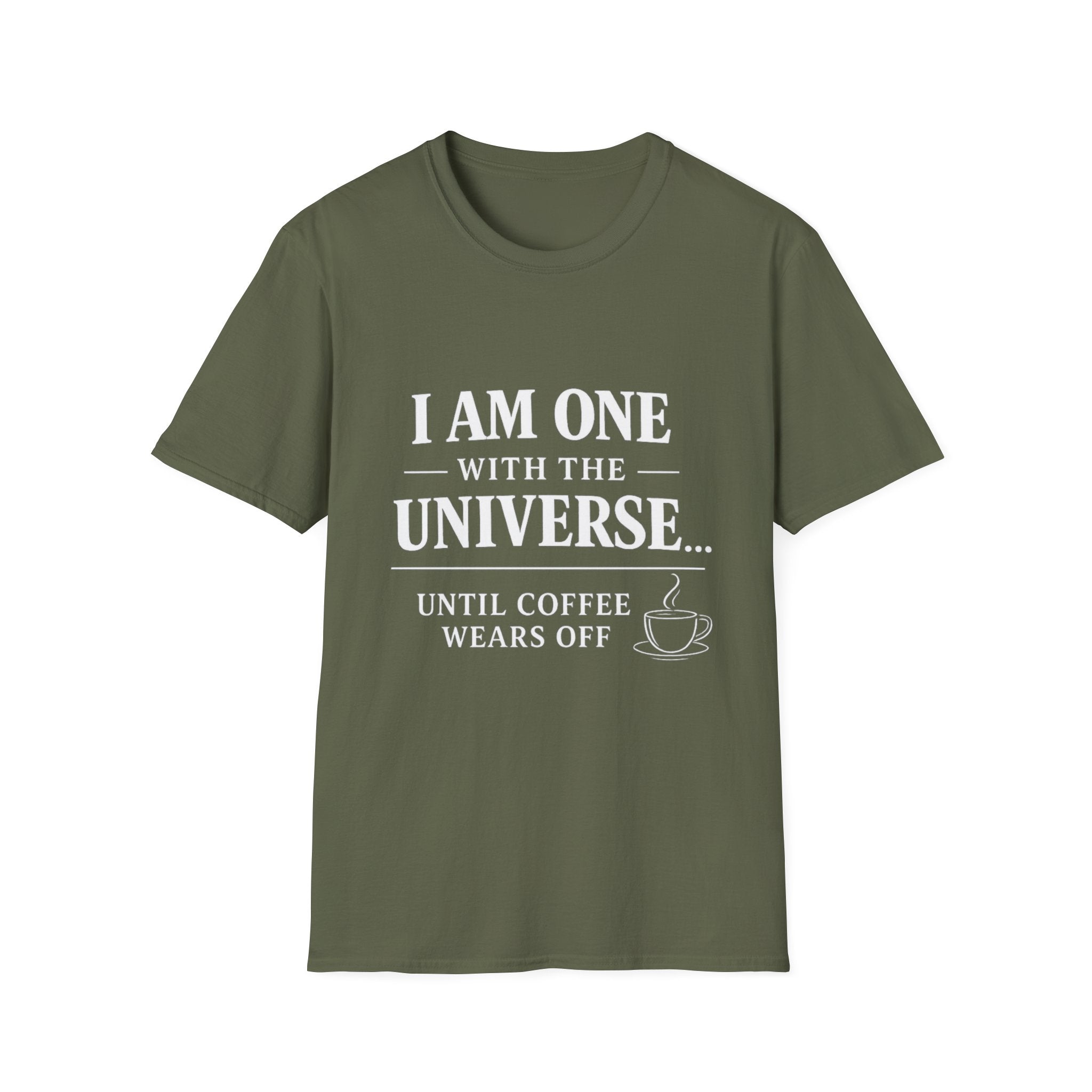 I Am One With the Universe… Until Coffee Wears Off