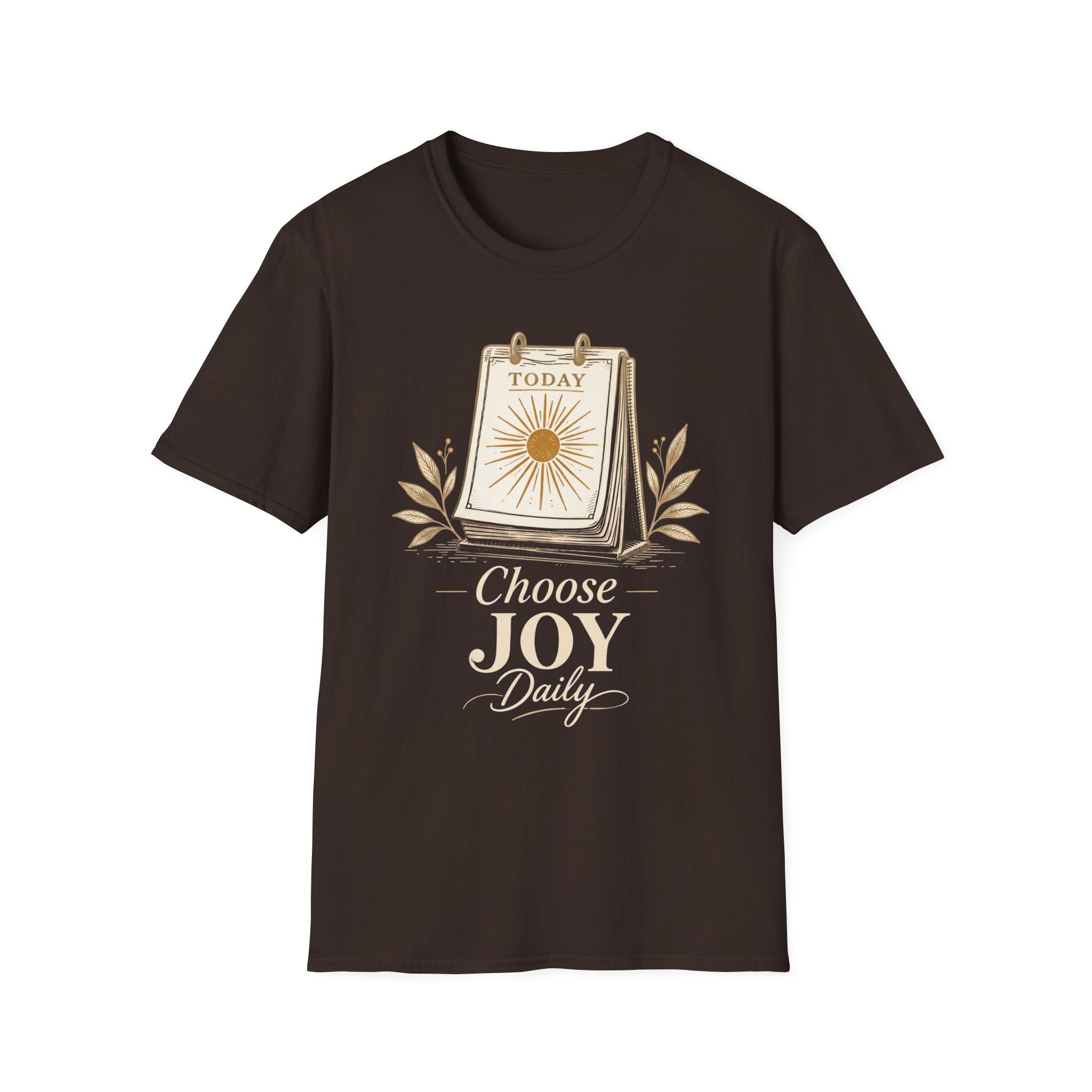 Choose Joy Daily T-Shirt — Inspirational Positivity & Mindset Tee