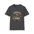 Thoughts Become Things- Tee