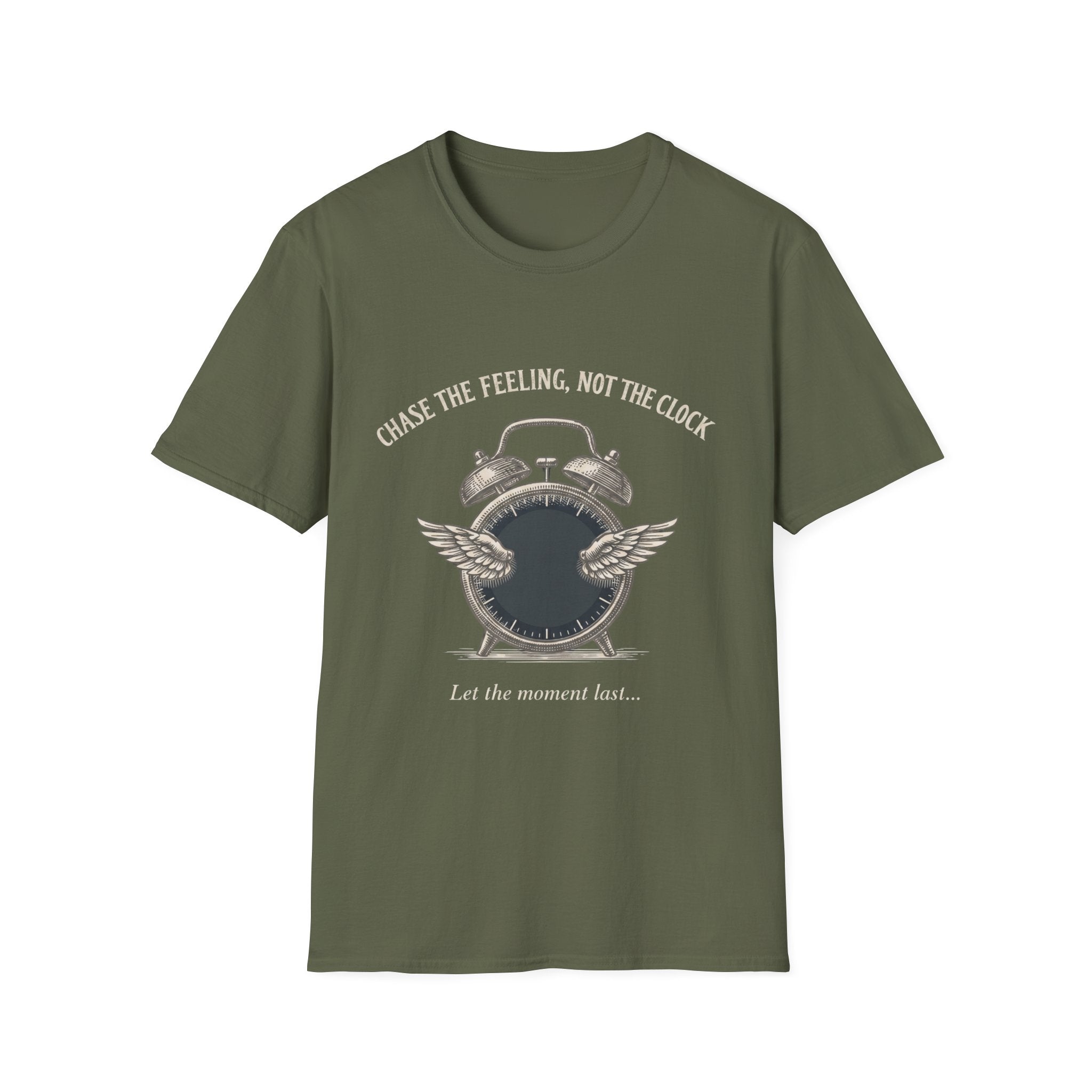 Chase the Feeling, Not the Clock T-Shirt — Inspirational Freedom & Mindset Tee