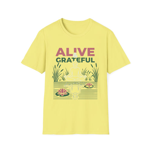 Alive & Grateful Inspirational T-Shirt — Positive Gratitude Tee
