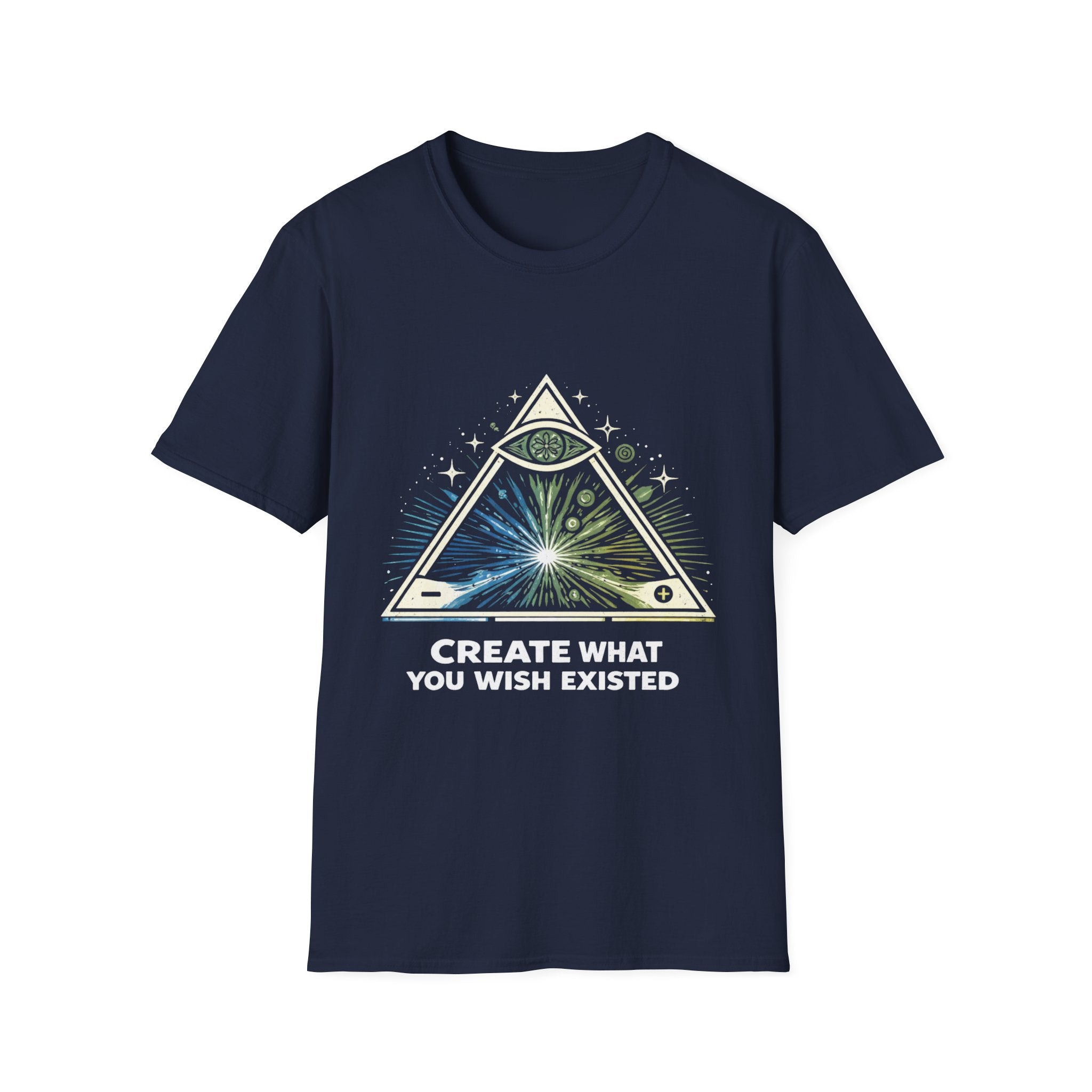 Create What You Wish Existed T-Shirt — Inspirational Creativity & Vision Tee