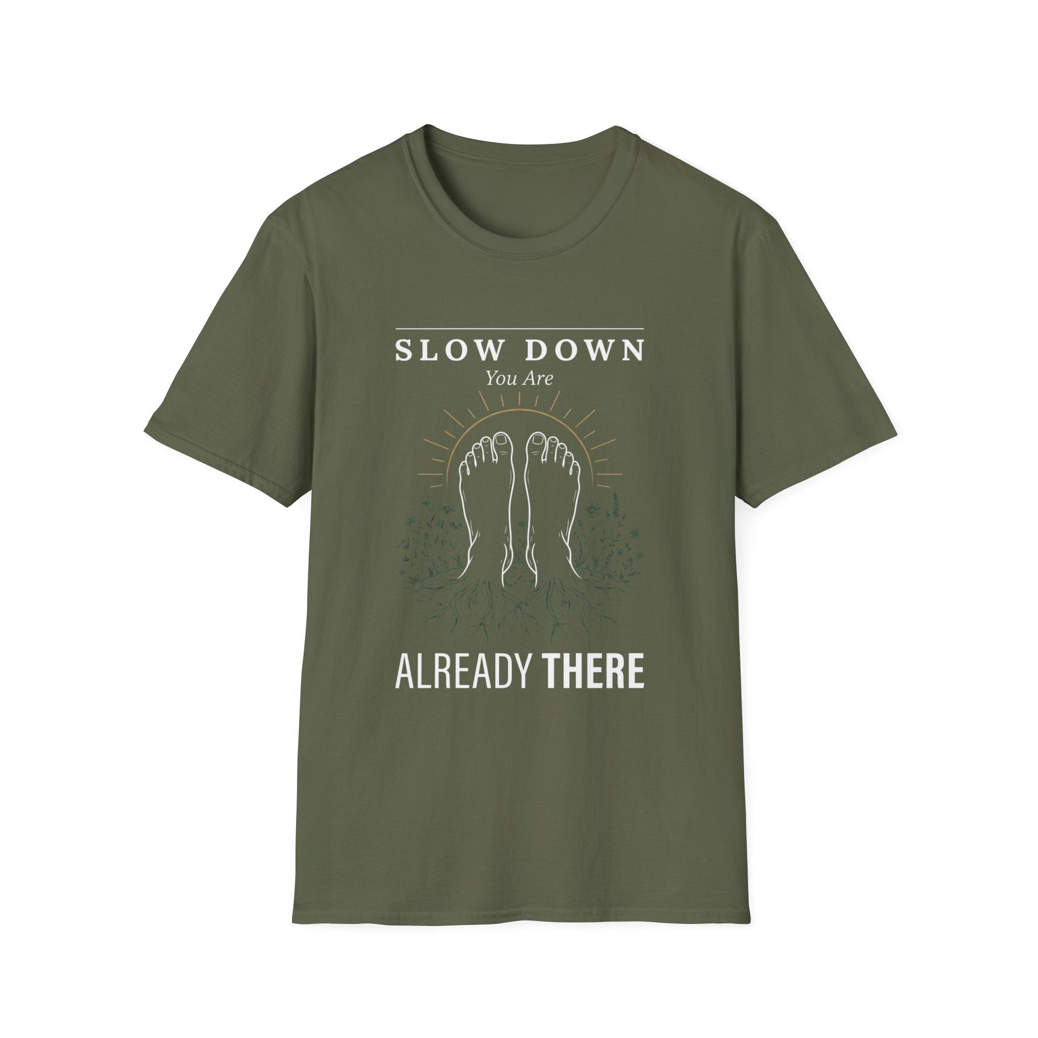 Slow Down You Are Already There