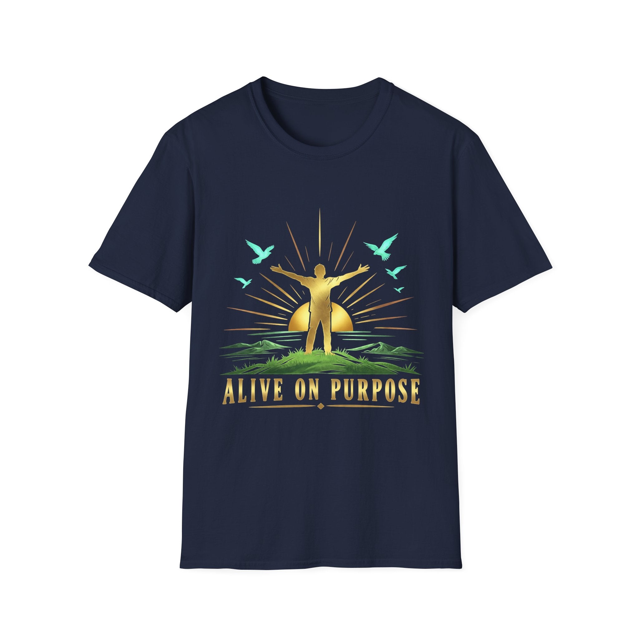 Alive on Purpose T-Shirt — Inspirational Motivational Tee