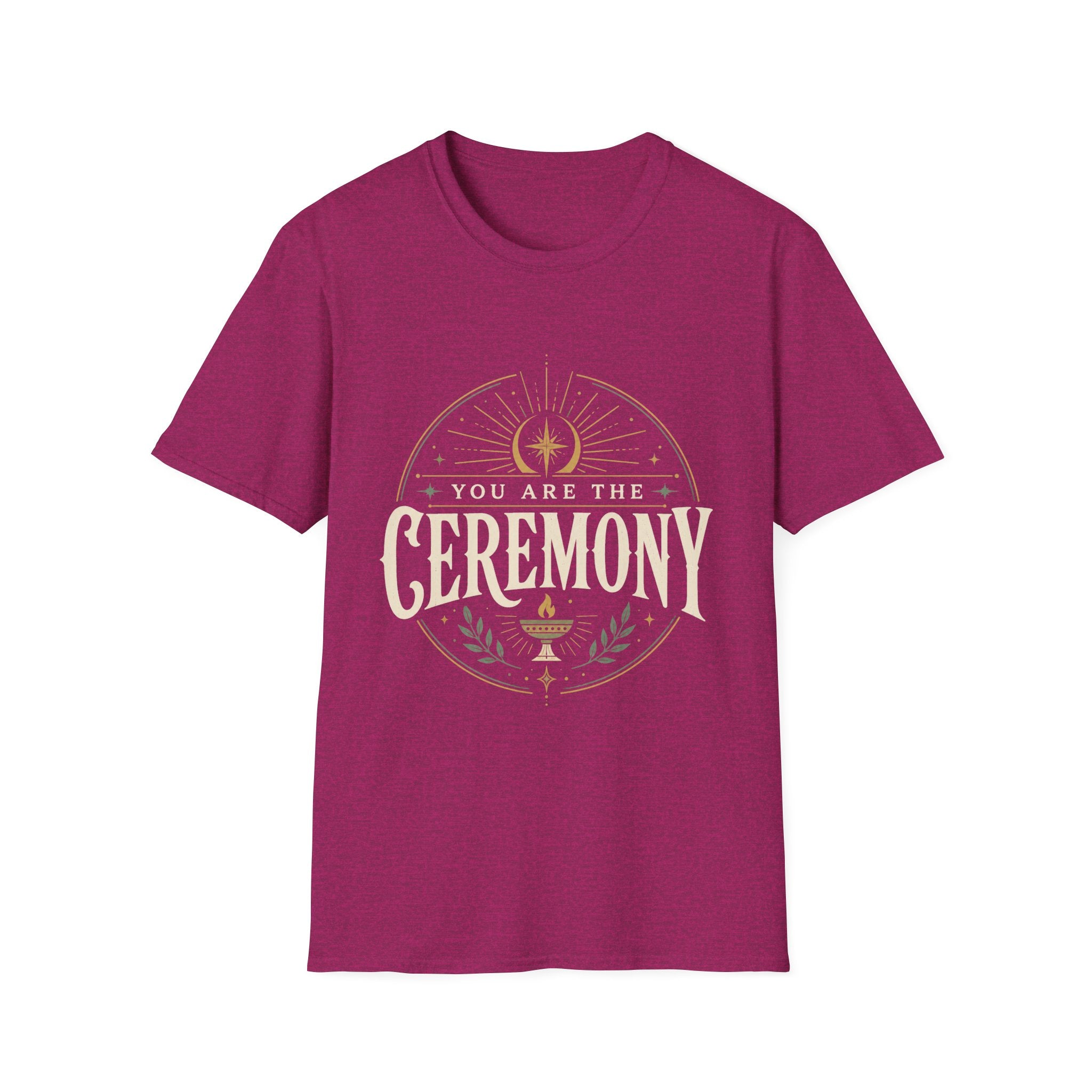 You Are the Ceremony - Tee