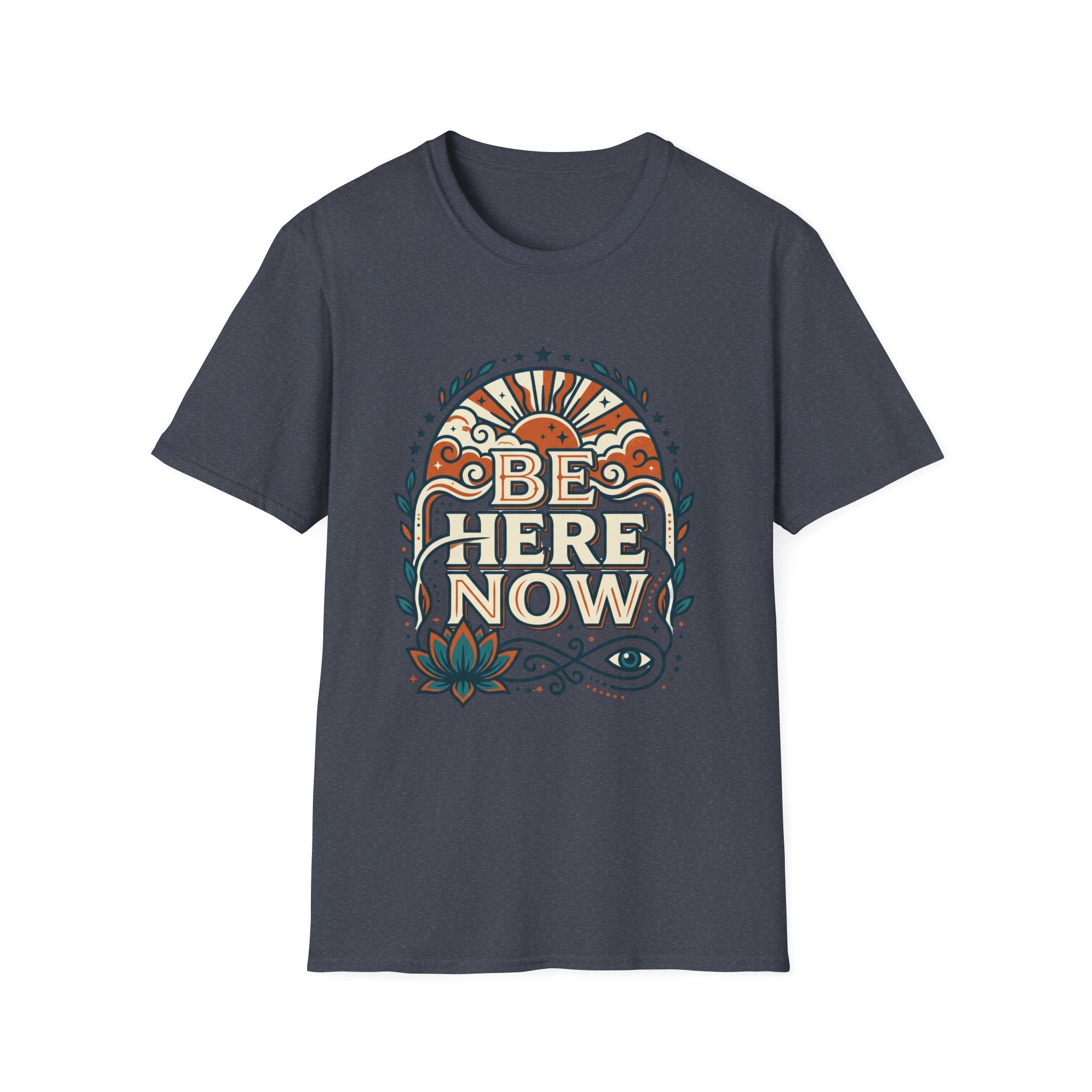 Be Here Now - Tee