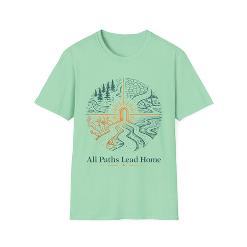 All Paths Lead Home — Inspirational Mindfulness & Journey Tee