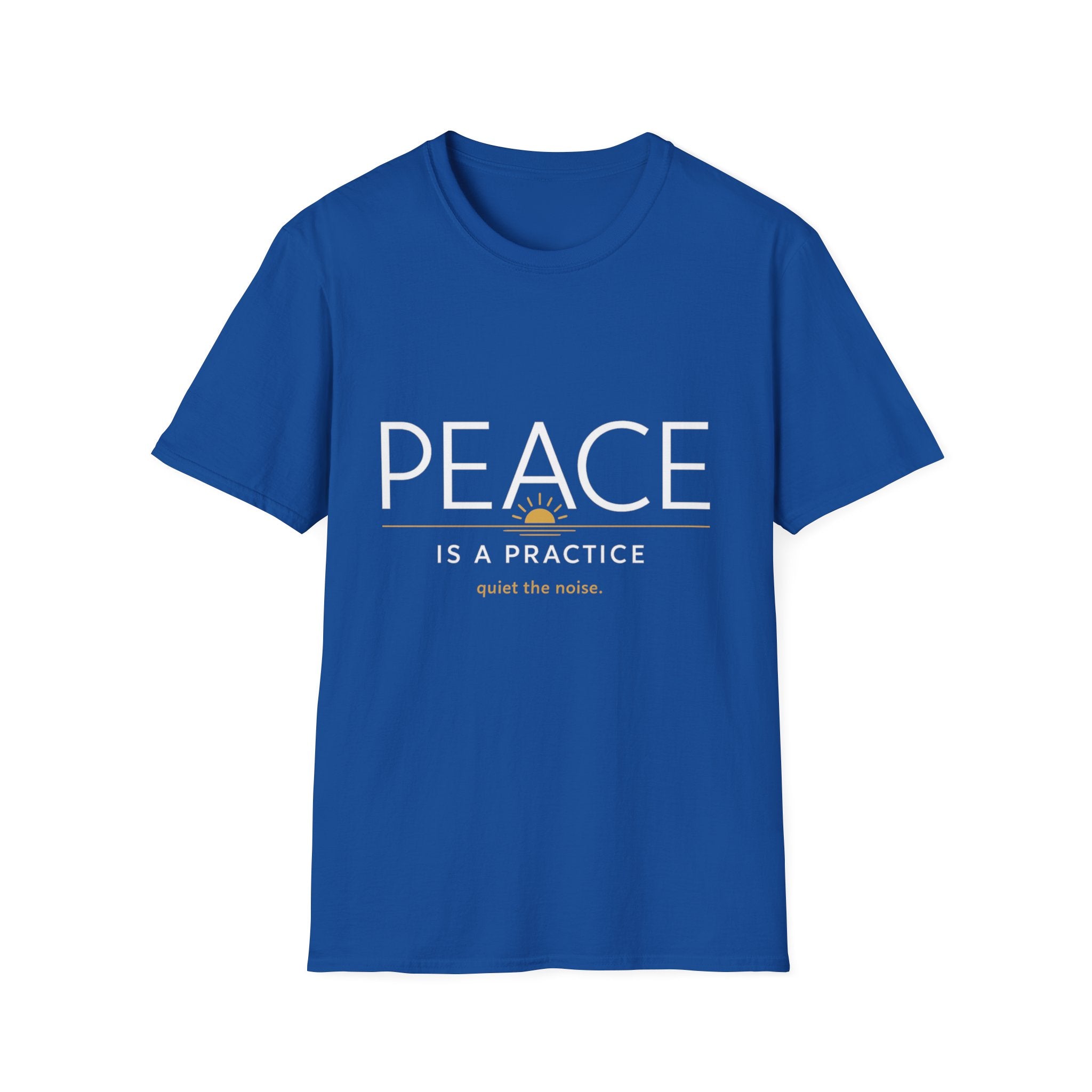 Peace Is a Practice Tee