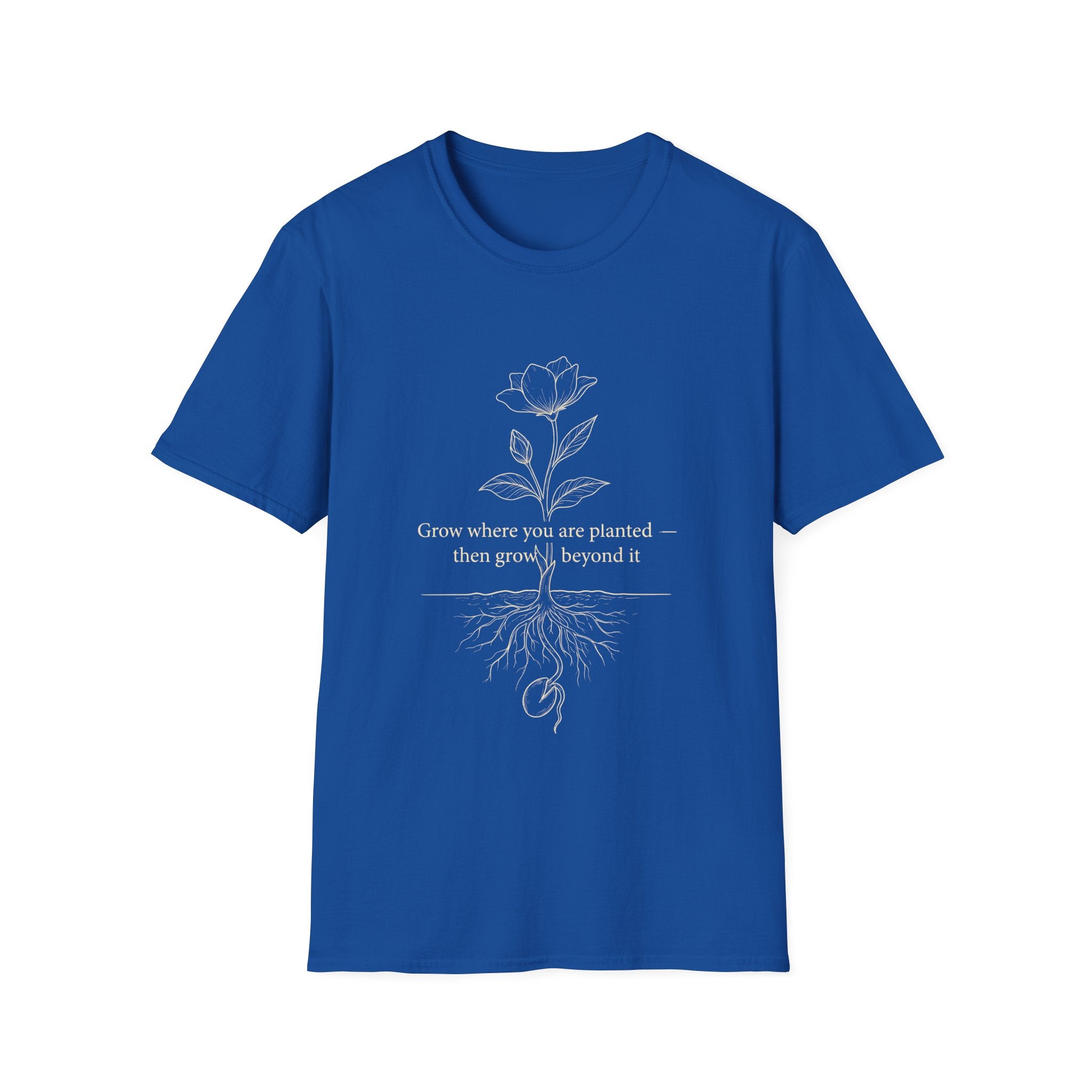 Grow Where You Are Planted Tee